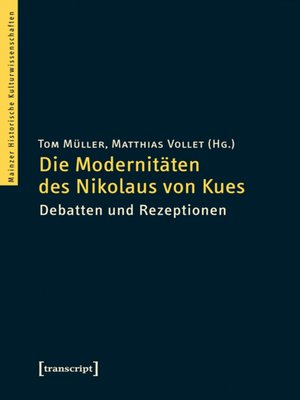 cover image of Die Modernitäten des Nikolaus von Kues